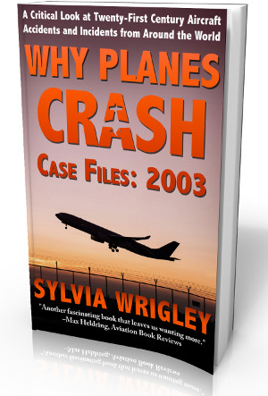 Why Planes Crash — Case Files: 2003